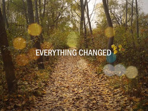 Everything Changed