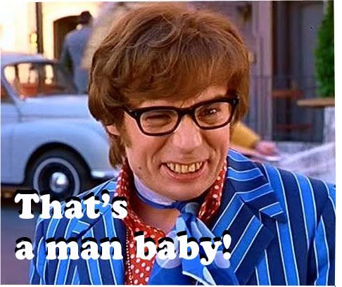 austin powers thats a man baby photo: that's a man baby austin.jpg